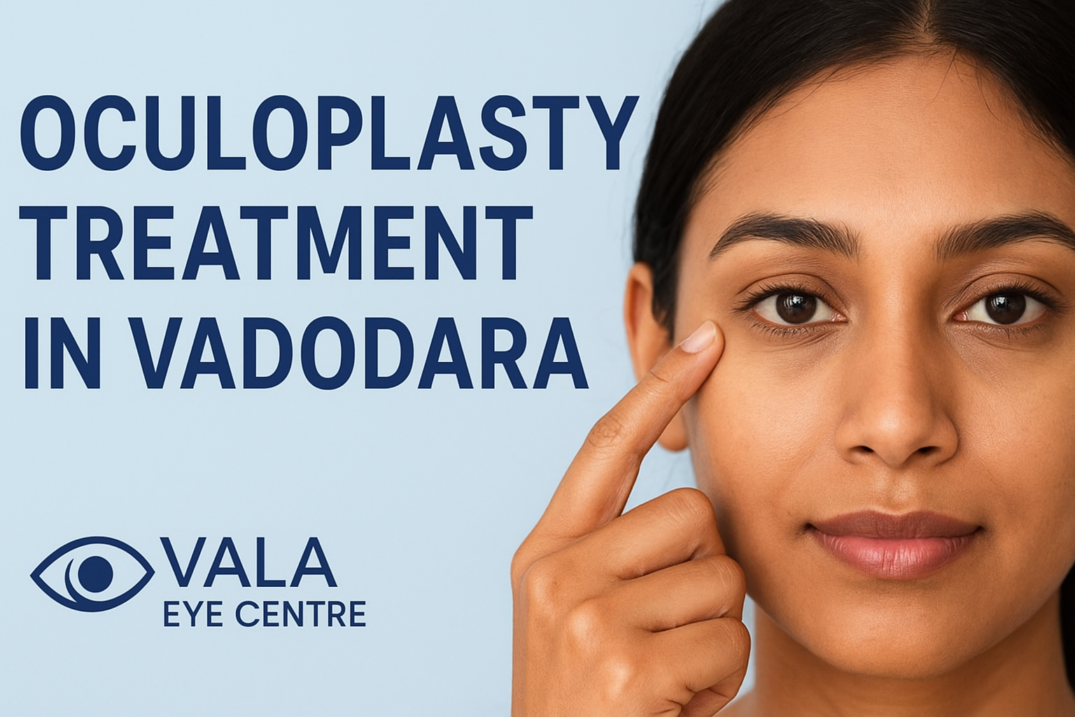 Oculoplasty Specialist in Vadodara